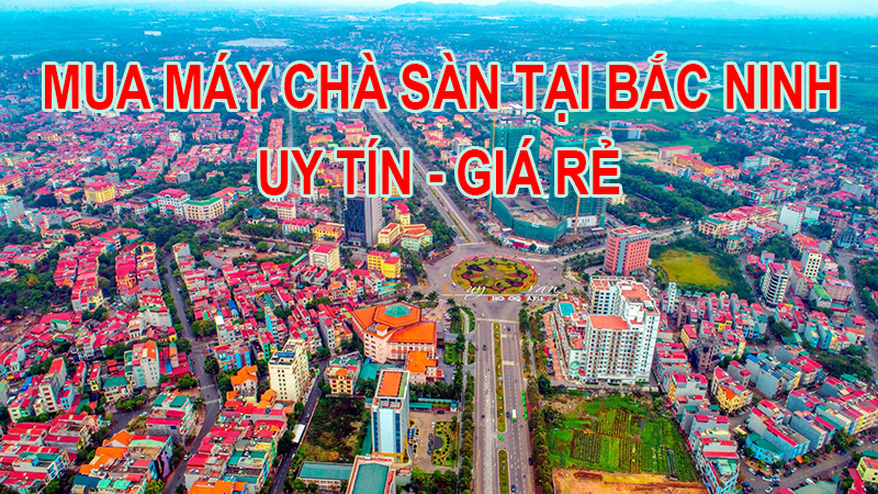 May Cha San Tai Bac Ninh